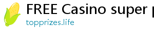 FREE Casino super ph casino